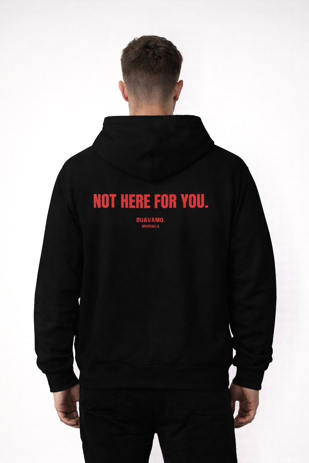 Duavamo Not Here For You Hoodie Black